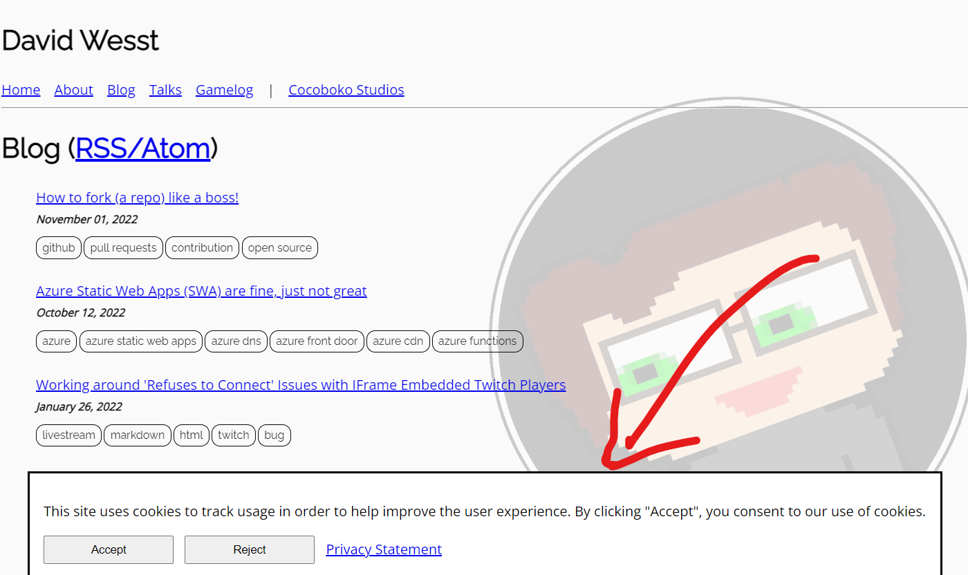 A screenshot of the davidwesst.com blog page with a dialogue docked to the bottom with the statement: 'This site uses cookies to track usage in order to help improve the user experience. By clicking "Accept", you consent to our use of cookies.' along with gray 'Accept' and 'Decline' buttons, and a blue link with the text 'Privacy Statement'